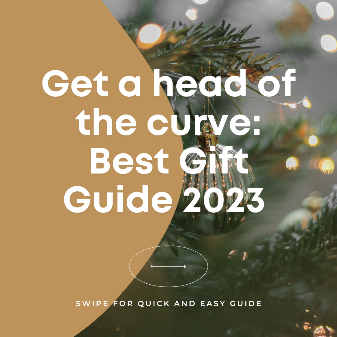 Get a head of the curve: Best Gift Guide 2023